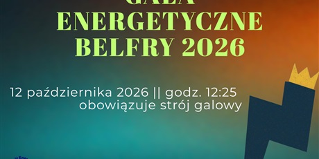 Powiększ grafikę: gala-energetyczne-belfry-2026-716448.jpg