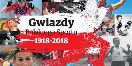 Gwiazdy Polskiego Sportu 1918-2018