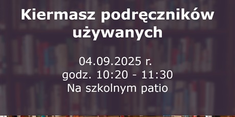 Powiększ grafikę: kiermasz-podrecznikow-uzywanych-636589.jpg