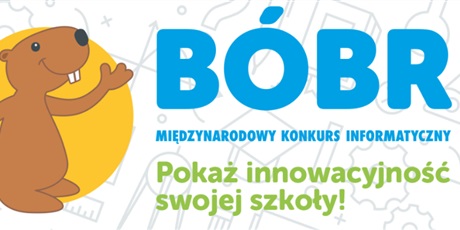 Powiększ grafikę: konkurs-informatyczny-bobr-650767.jpg