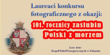 Laureaci konkursu fotograficznego z okazji 101. rocznicy zaślubin Polski z morzem.
