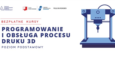 Nabór na BEZPŁATNY, popołudniowy Kurs z Programowania i obsługi druku 3D - Luty 2026
