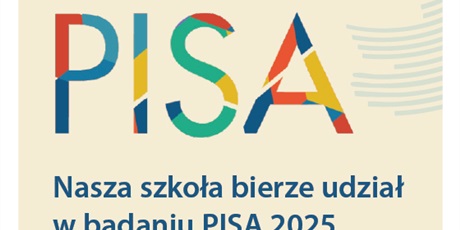 Nasza szkoła bierze udział w badaniu PISA 2025