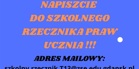 Ogłoszenie szkolnego Rzecznika Praw Ucznia!