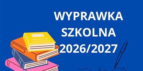 Rządowy program „Wyprawka Szkolna 2026”
