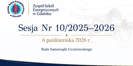 ⚡ Sesja Nr 10/2025-2026 Rady Samorządu Uczniowskiego ZSE 🏫