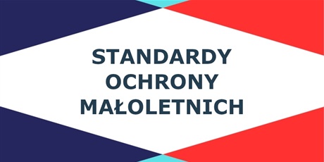 Standardy ochrony małoletnich