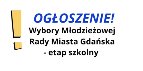 Wybory Młodzieżowej Rady Miasta Gdańska - etap szkolny!