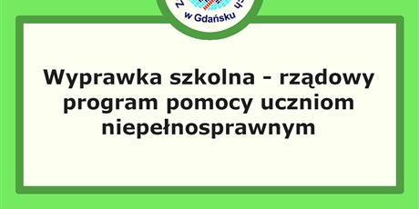 Wyprawka szkolna - rządowy program pomocy uczniom niepełnosprawnym
